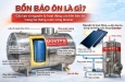 Bồn bảo ôn là gì? Cấu tạo và nguyên lý hoạt động