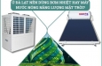 Ở Đà Lạt Nên Sử Dụng Bơm Nhiệt Hay Máy Nước Nóng Năng Lượng Mặt Trời?