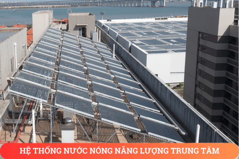 Hệ Thống Nước Nóng Trung Tâm: Giải Pháp An Toàn, Tiết Kiệm Năng Lượng