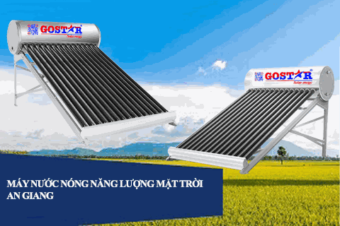 Máy nước nóng năng lượng mặt trời An Giang: So sánh các loại máy và đơn vị lắp đặt uy tín