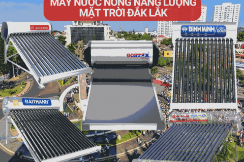 máy nước nóng năng lượng mặt trời Đắk Lắk - Liên hệ ngay