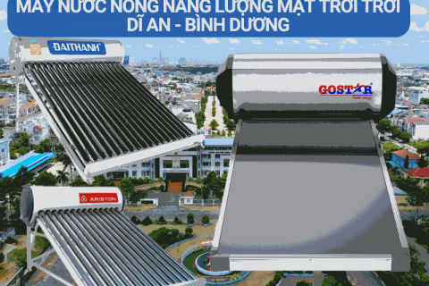 Máy nước nóng năng lượng mặt trời Dĩ An