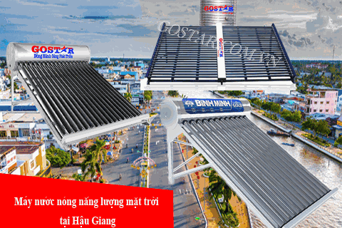 Máy nước nóng năng lượng mặt trời Hậu Giang - Giải pháp tiết kiệm điện, thân thiện với môi trường