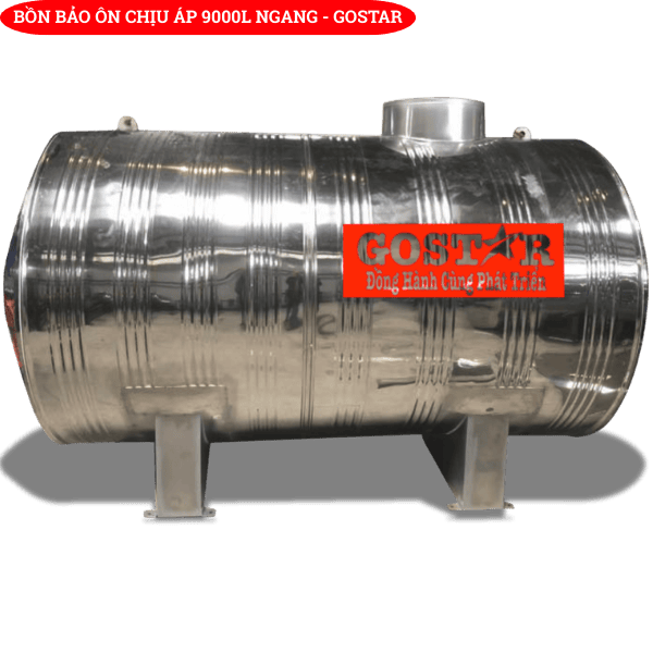 Bồn Bảo Ôn Chịu Áp 9000L Ngang Gostar